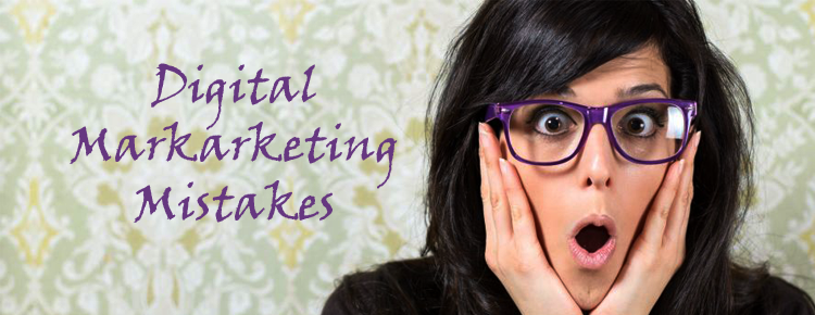 Digital Marketing mistakes to be avoided in 2015